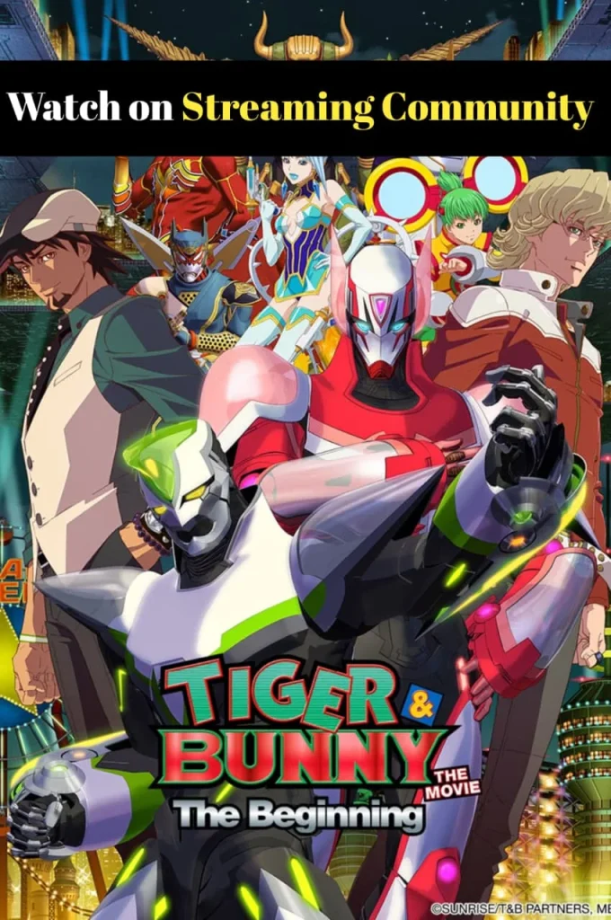 Tiger & Bunny: The Beginning