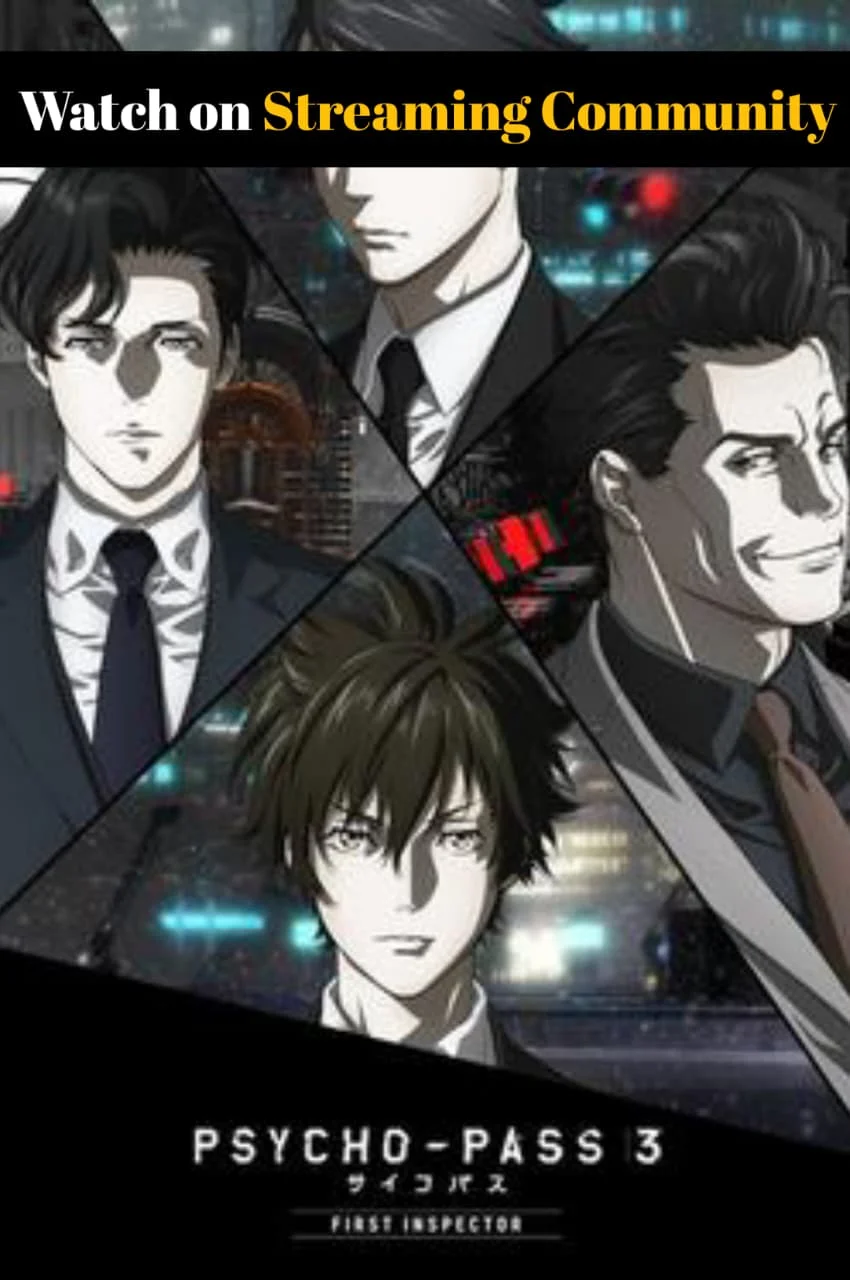 Psycho-Pass 3: First Inspector